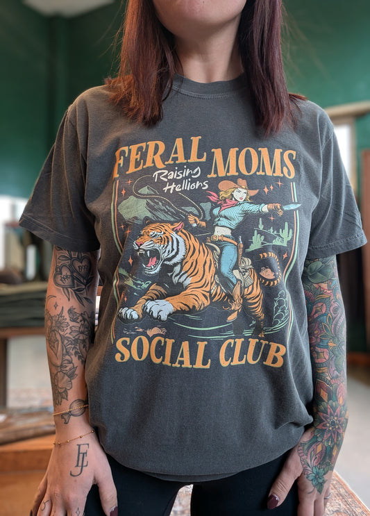 Feral Moms Social Club Tee