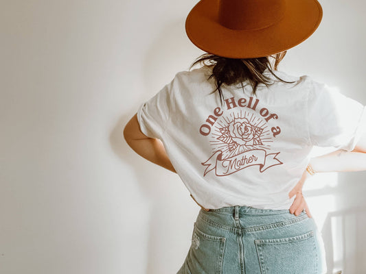 One hell of a mother tee